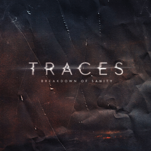 Breakdown Of Sanity : Traces